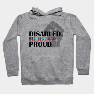 DIsabled Black and Proud Hoodie